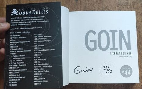 Signed; Goin - I Spray for You - 2019
