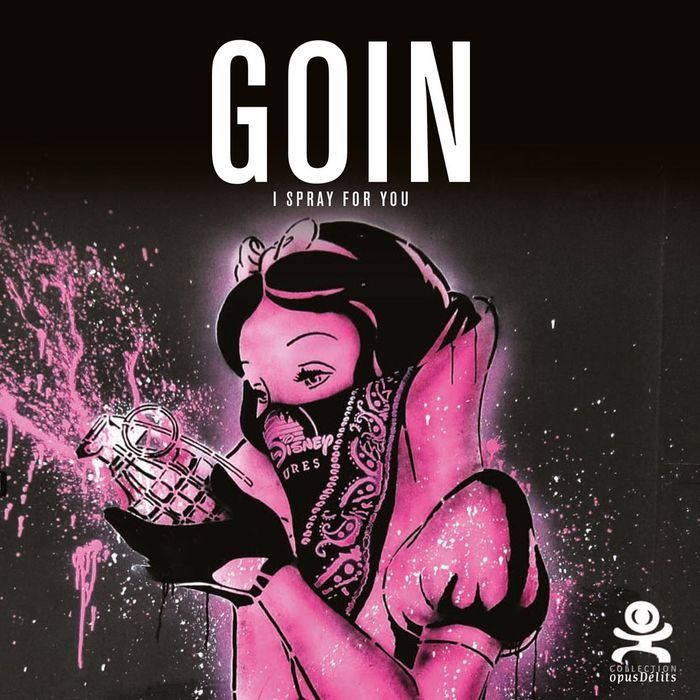 Signed; Goin - I Spray for You - 2019
